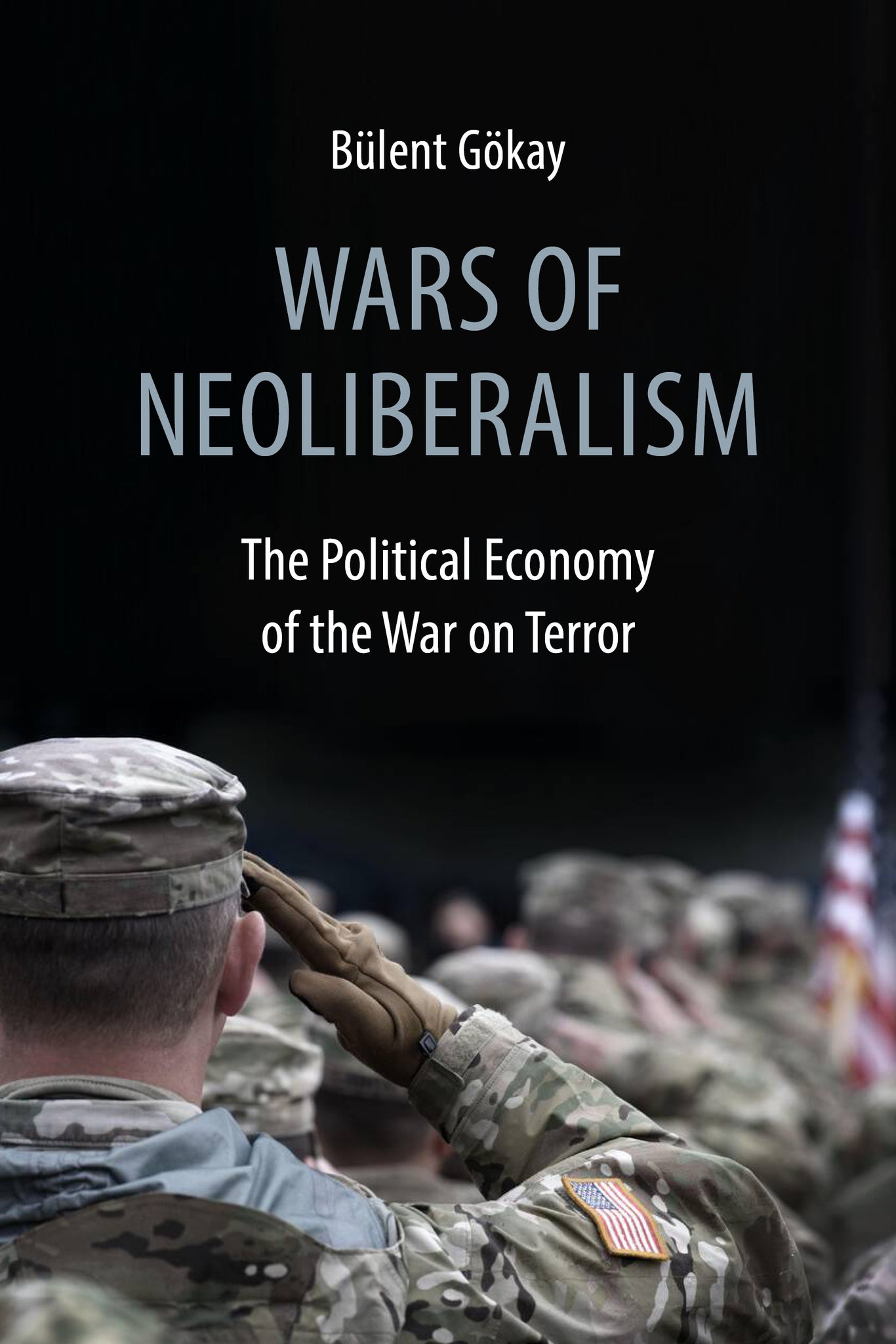 Wars of Neoliberalism